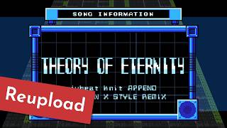 (REUPLOAD) [jubeat] Theory of Eternity (MMX style remix)