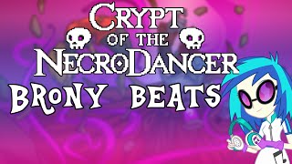 Ready Set Play Crypt Of The Necrodancer Brony Beats