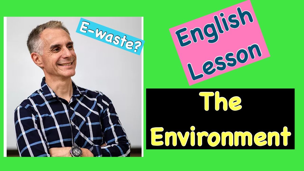 How to Talk About the Environment in English- English Lesson # ...