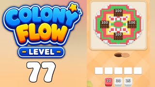 Colony Flow Level 77 Walkthrough