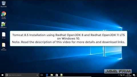 Tomcat 8.5 Installation using Redhat OpenJDK 8 and Redhat OpenJDK 11 LTS on Windows 10