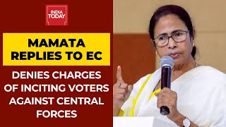 Mamata Banerjee Replies To EC Over Targeting Central Forces; Denies Charges Of Inciting Voters