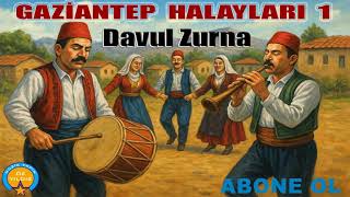 Grup Antep Gaziantep Yöresi Süper Barak Davul Zurna İle Den İle Halaylarımız