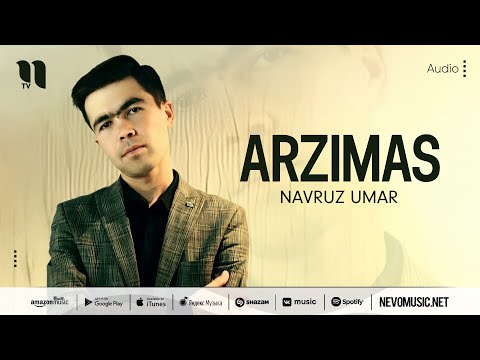 Navruz Umar — Arzimas (audio 2022)