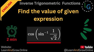 Find the Value of the Given Expression | Step-by-Step | Grade 11-12 Math in English, (E11, C13, 9)