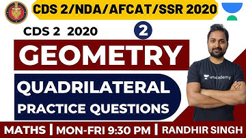 Geometry Quadrilateral Practice Questions (Part-2) | Complete Geometry | CDS 2 2020 | Randhir Singh
