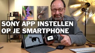 Fotos Sturen Naar Smartphone Met De Sony Imaging Edge App Via Sony A7 Of Rx10 Serie