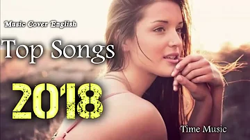 BEST English Music Cover 2018 Hit Popular Acoustic Songs Country Songs   Top 40 Songs This Week