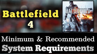 Battlefield 4 PC minimum and recommended specs confirmed