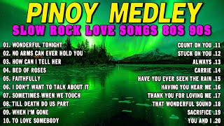 SLOW ROCK MEDLEY COLLECTION 💖 NONSTOP SLOW ROCK LOVE SONGS 80S 90S 💖 MGA LUMANG TUGTUGIN NOONG 90S