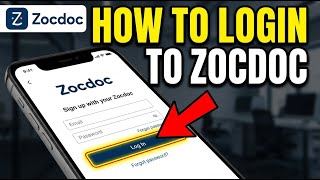 How to login to Zocdoc - Step By Step