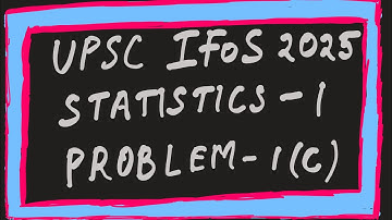 Consistent Estimators for Uniform(0,θ) | UPSC IFoS 2025 Statistics Paper 1| Problem-1(c)| RitwikMath