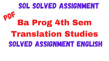 Sol Assignment Translation Studies Assignment Asnwer || Ba Prog 4th Sem Assignment || Sarkari Result