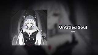 HyuN feat. rerone - Untitled Soul