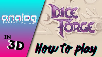 How to Play: Dice Forge in 3D