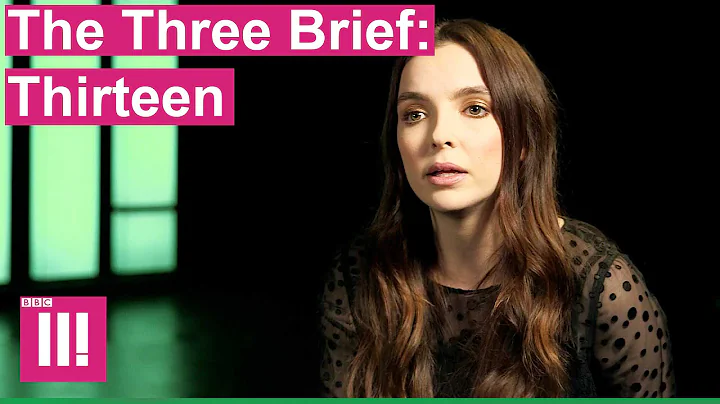 Jodie Comer from Thirteen | The Three Brief