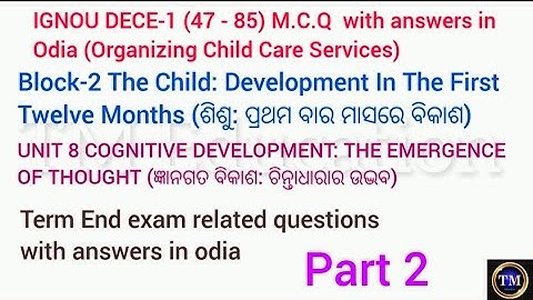 IGNOU dece 1 MCQ with answers in odia#block2#unit8#part2#cognitive development the emergence of thou