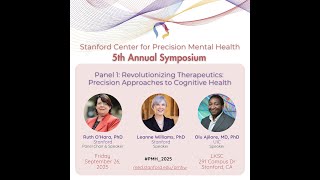 2025 Stanford PMH Symposium_Revolutionizing Precision Approaches to Cognitive and Mental Health