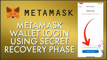 MetaMask Login: How to Login Metamask with Secret Recovery Phrase 2024?