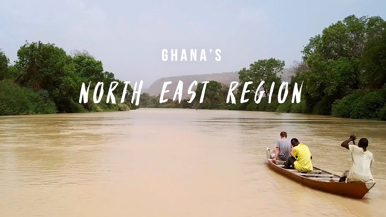 Discover Ghana s North East Region YouTube Discover Ghana s North East Region YouTube