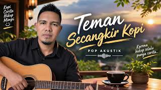 Teman secangkir kopi