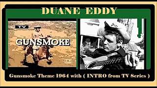 Duane Eddy - Gunsmoke (Theme with Intro from TV Series)