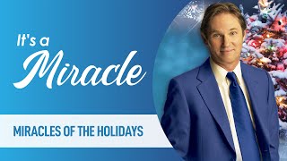 Episode 1 - Christmas Miracles - Miracles of the Holidays