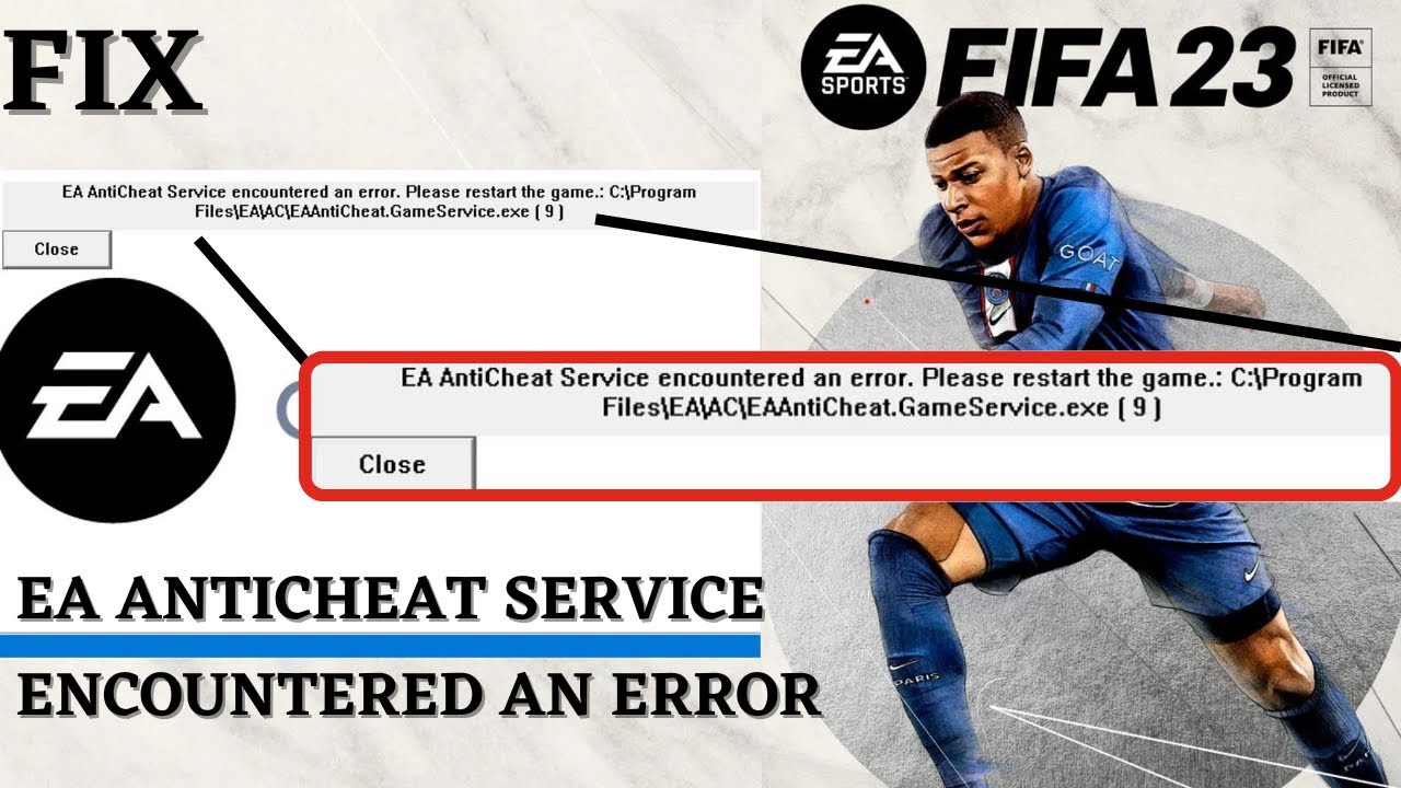 FIFA 23 EA Anticheat service encountered an error Please restart the game -  YouTube