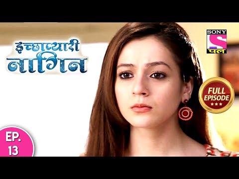 Icchapyaari Naagin - Full Episode 13 - 27th June, 2018