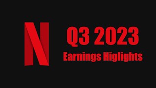 Highlights from Netflix's Q3 2023 Earnings Interview Guide