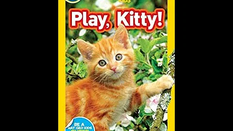 Read with Chimey: National Geographic Kids- Play, Kitty read aloud