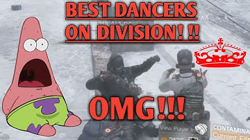 The Division:1.8|BEST DIVISION *DANCERS* LIT|
