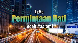 Permintaan Hati Letto | Indah Yastami (Lirik)