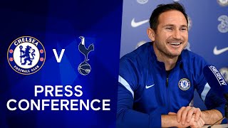 Frank Lampard Live Press Conference: Chelsea v Tottenham