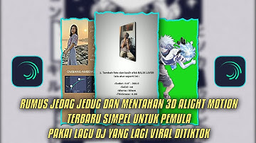 TUTORIAL RUMUS JEDAG JEDUG ALIGHT MOTION 2022 | RUMUS JJ AM EFEK 3D LAYER TERBARU