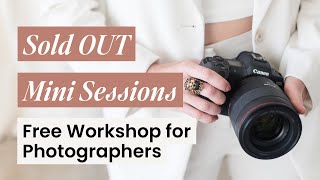 The Sold Out Mini Session Masterclass