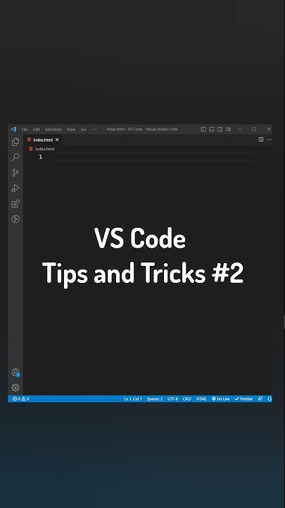 VS Code Tips and Tricks #2 #vscode #html - YouTube