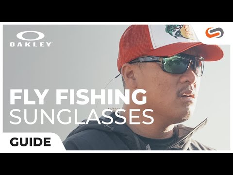 Best Oakley Sunglasses for Fly Fishing