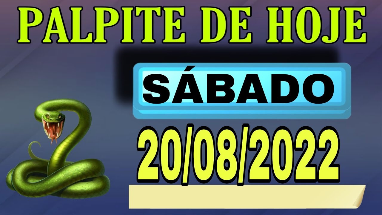 PALPITE DO DIA 20/08/2022 – JOGO DO BICHO! VALE PRA TODAS AS LOTERIAS