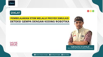 Pembelajaran STEM melalui Proyek Simulasi Deteksi Gempa dengan Koding Robotika