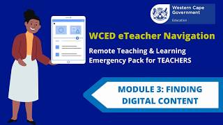 WCED Emergency Pack for Remote Teaching and Learning for Teachers: Module 3
