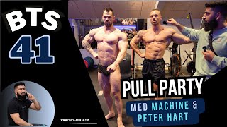 BTS. EP. 41 - Pull party m. Machine & Peter Hart