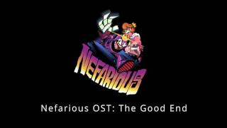 Nefarious OST   The Good End [Support Nefarious on Patreon! Link Below]