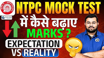 Railway NTPC 2025| Best Strategy to Increase Marks in Mock Test | RRB NTPC Mock Test | by Sahil Sir