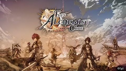 The Alchemist Code - Official Trailer #1