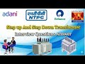 Difference between Step up and step down transforme / Interview questions answer for Transformer