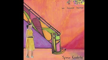 Disconnecting - Space Cadets