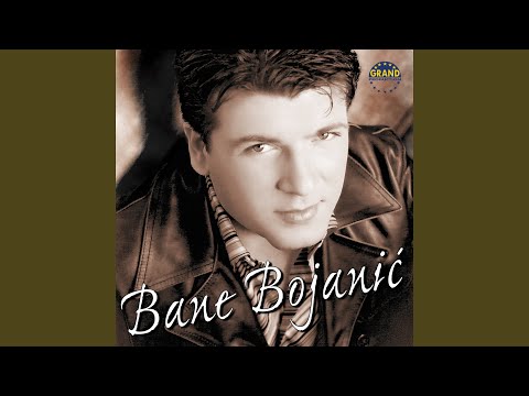 Bane Bojanić — Moja Malena