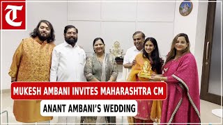 Mukesh Ambani Invites Maharashtra Cm Eknath Shinde For Anant Ambani, Radhika Merchant’s Wedding