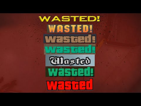 Wasted screens from every GTA (2021)